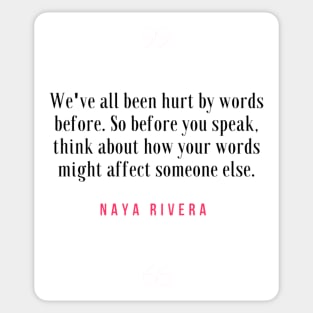 Naya Rivera Quote / Citation Sticker